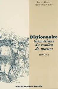 Dictionnaire thématique du roman de moeurs