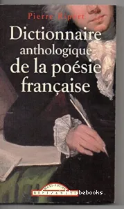 Dictionnaire anthologique de la poésie française