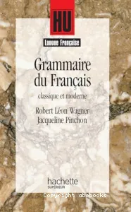 Grammaire du Français classique et moderne