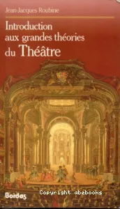 Introduction aux grandes théories du théâtre