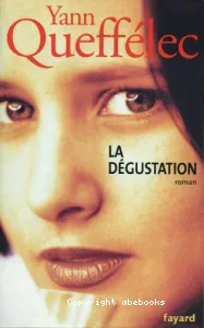 Dégustation (La)