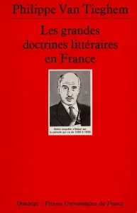 Grandes doctrines littéraires en France (Les)