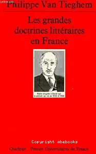 Grandes doctrines littéraires en France (Les)