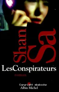 Conspirateurs (Les)