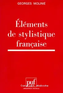 Eléments de stylistique française