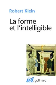 forme et l'intelligible (La)