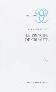 principe de cruauté (Le)