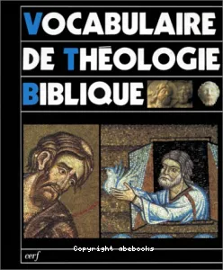 Vocabulaire de Théologie Biblique