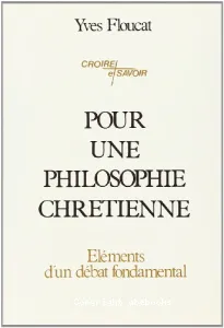 Pour une philosophie chrétienne