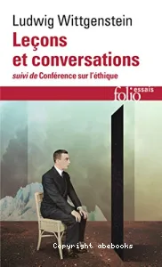 Leçons et conversations ; Conférence sur l'Ethique