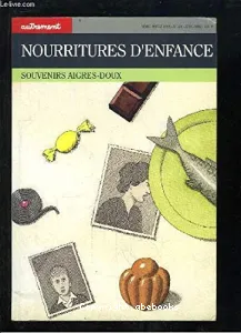 Nourritures d'enfance