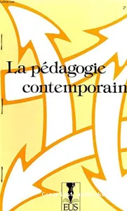 pédagogie contemporaine (La)