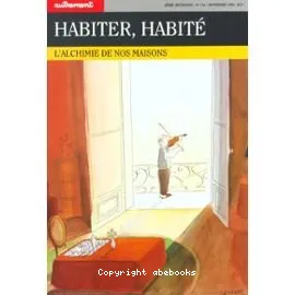 Habiter, habité