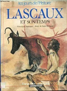 Lascaux et son temps