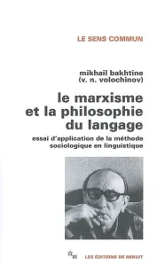 marxisme et la philosophie du langage (Le)