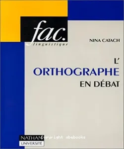 orthographe en débat (L')