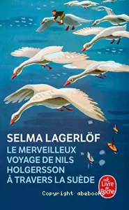 Merveilleux Voyage de Nils Holgersson à travers la Suède (Le)