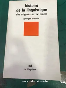 Histoire de la linguistique des origines au XXe siècle