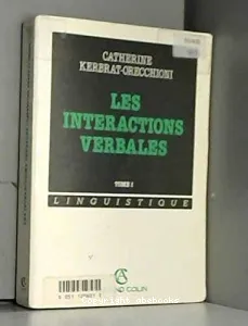 interactions verbales tome 1 (Les)
