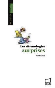 étymologies surprises (Les)