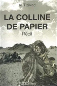 Colline de papier (La)