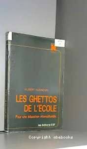 ghettos de l'école (Les)