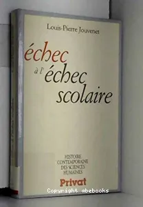 Echec à l'échec scolaire