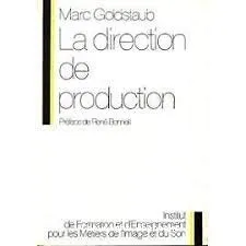 direction de production (La)