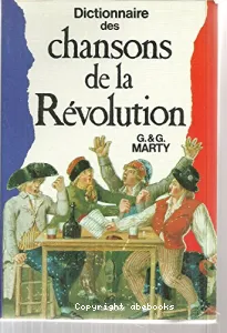 Dictionnaire des chansons de la Révolution
