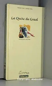 Quête du Graal (La)