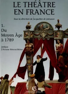 théâtre en France tome 1 (Le)