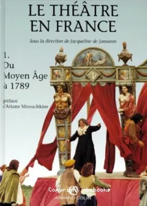 théâtre en France tome 1 (Le)