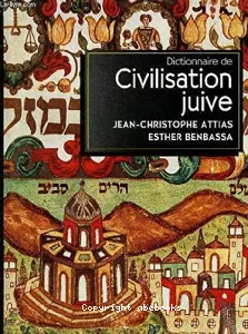 Dictionnaire de la civilisation juive