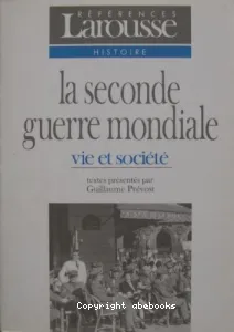 seconde guerre mondiale (La)