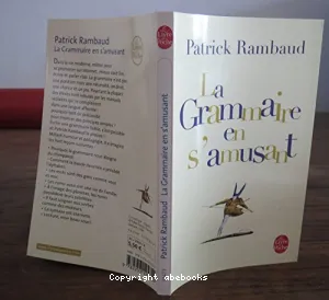 Grammaire en s'amusant (La)