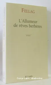 Allumeur de rêves berbères (L')