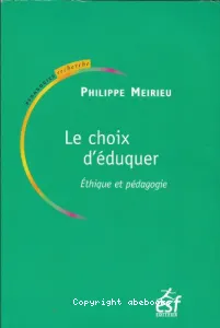 Choix d'éduquer (Le)