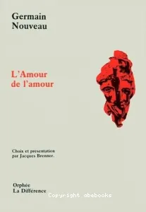 amour de l'amour (L')