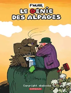 génie des alpages (le)