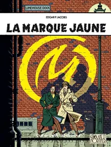 marque jaune (La)