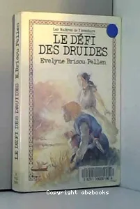 défi des druides (Le)