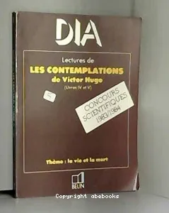 Lectures de ''Les Contemplations'' de Victor Hugo :Livres IV et V