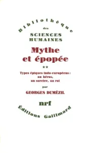 Mythe et épopée tome 2