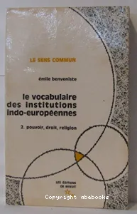 vocabulaire des institutions indo-européennes (Le)