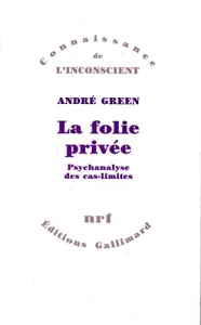 folie privée (La)