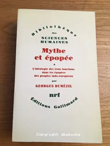 Mythe et épopée tome 1