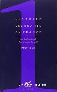 Histoire des droites en France Tome 1