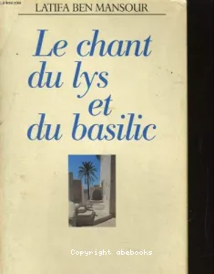 chant du lys et du basilic (Le)