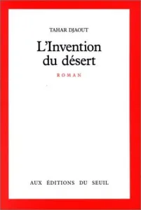 invention du désert (L')