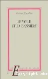 voile et la bannière (Le)